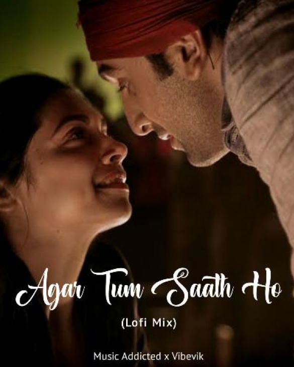Song Agar Tum Saath ho - placement poster